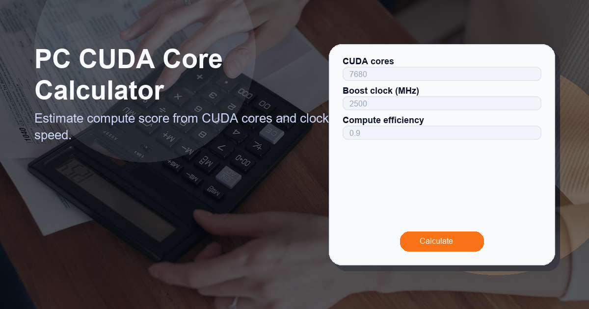 PC CUDA Core Calculator